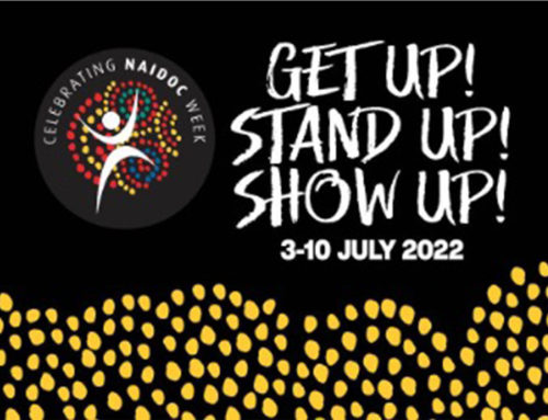 Walking Together with First Nations Peoples NAIDOC Week July 2022